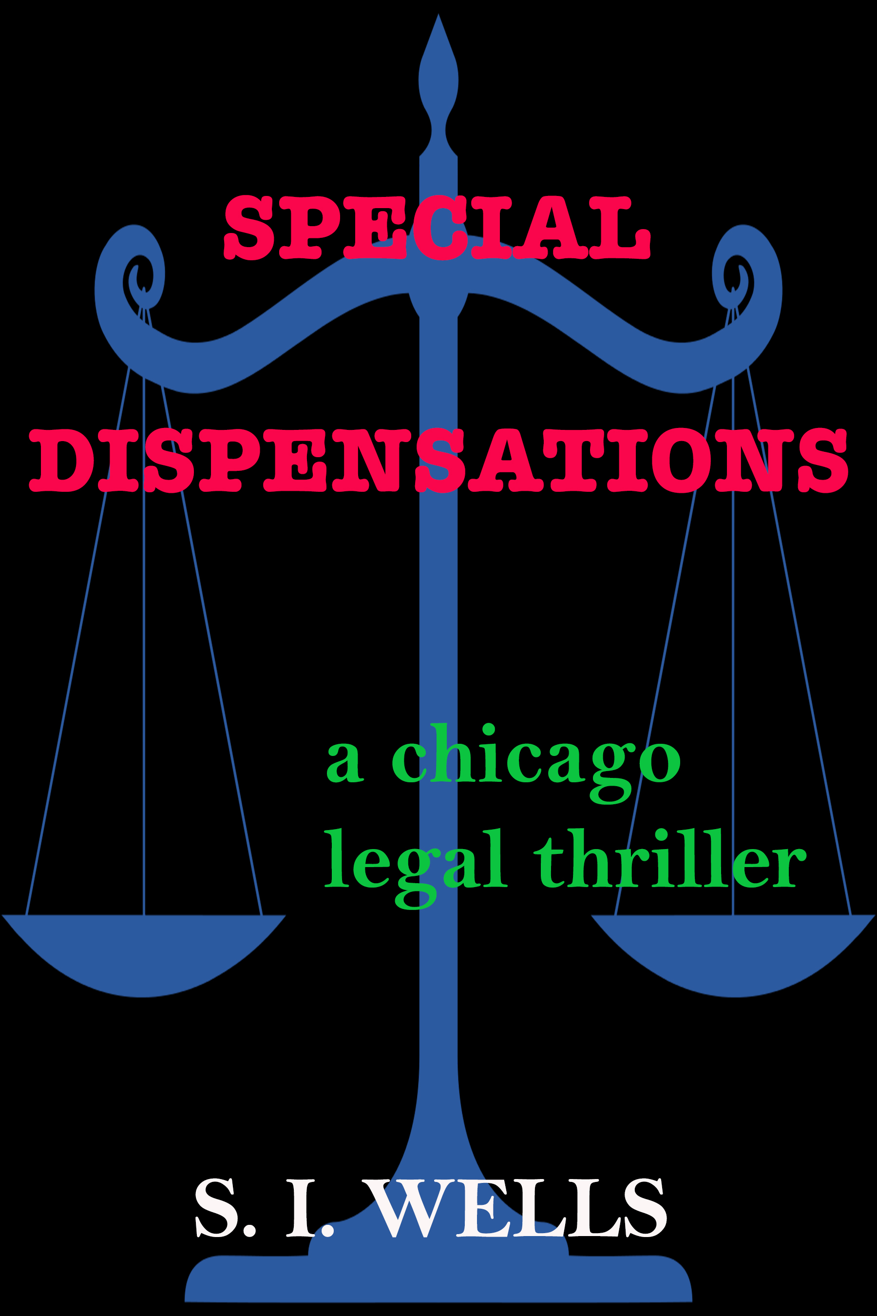 Special Dispensations by S.I. Wells
